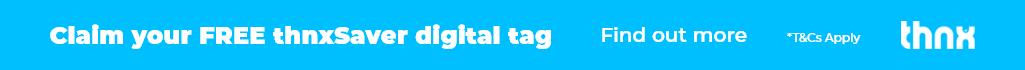 Claim your FREE thnxSaver digital tag - Find out more *T&Cs Apply